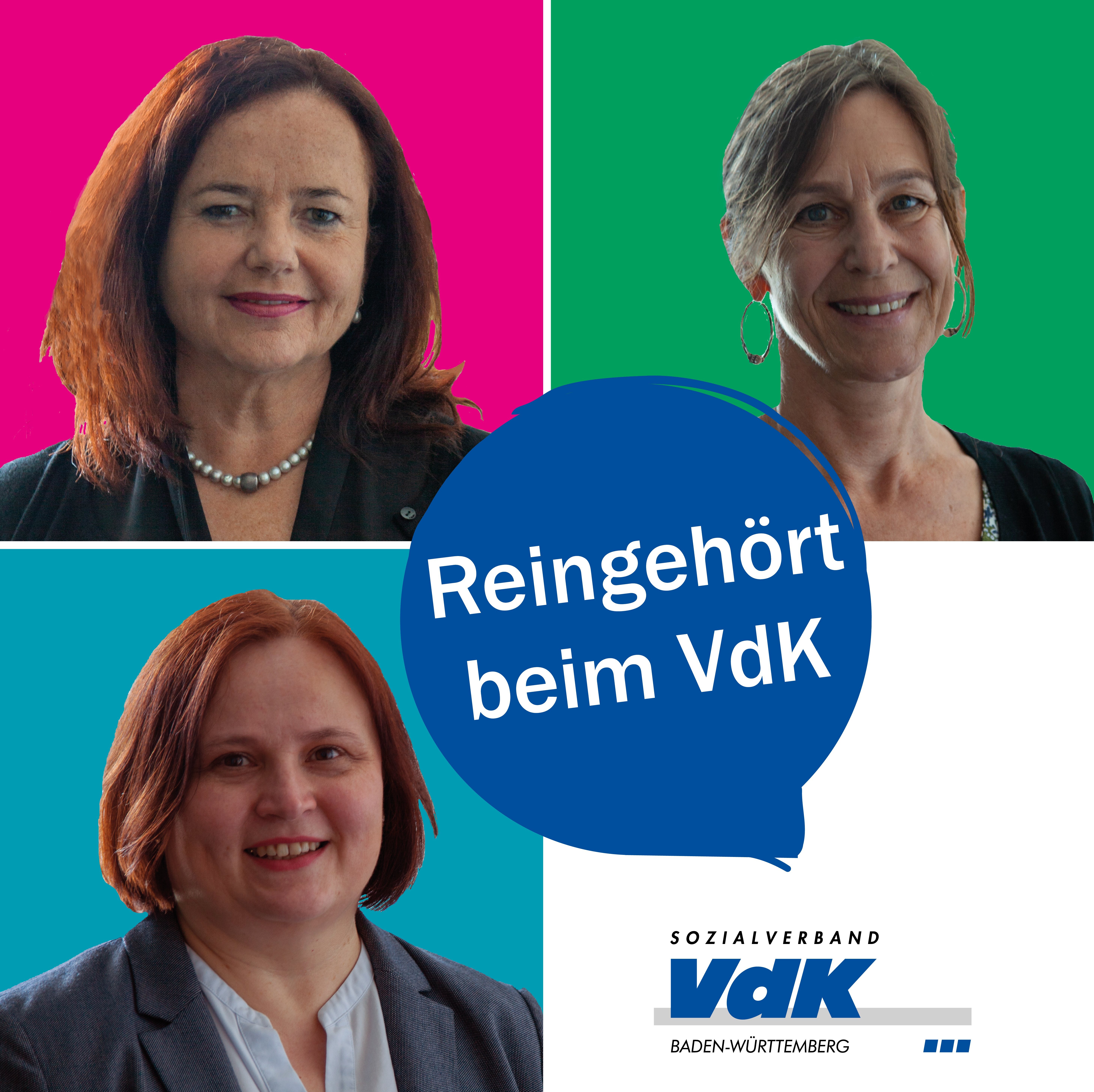 Cover des Podcasts "Reingehört" - darauf sind Portraits der drei Patientenberaterinnen zu sehen, die den Podcast machen sowie das VdK BW Logo